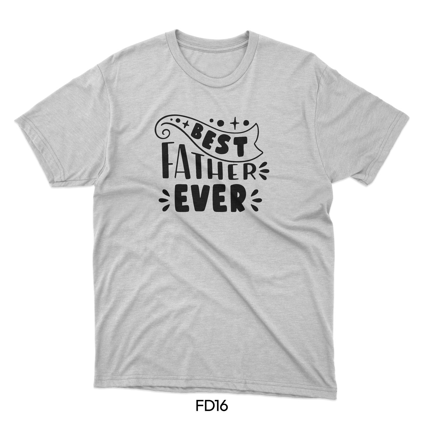 Best Father Ever - Father's Day Designs (FD16)
