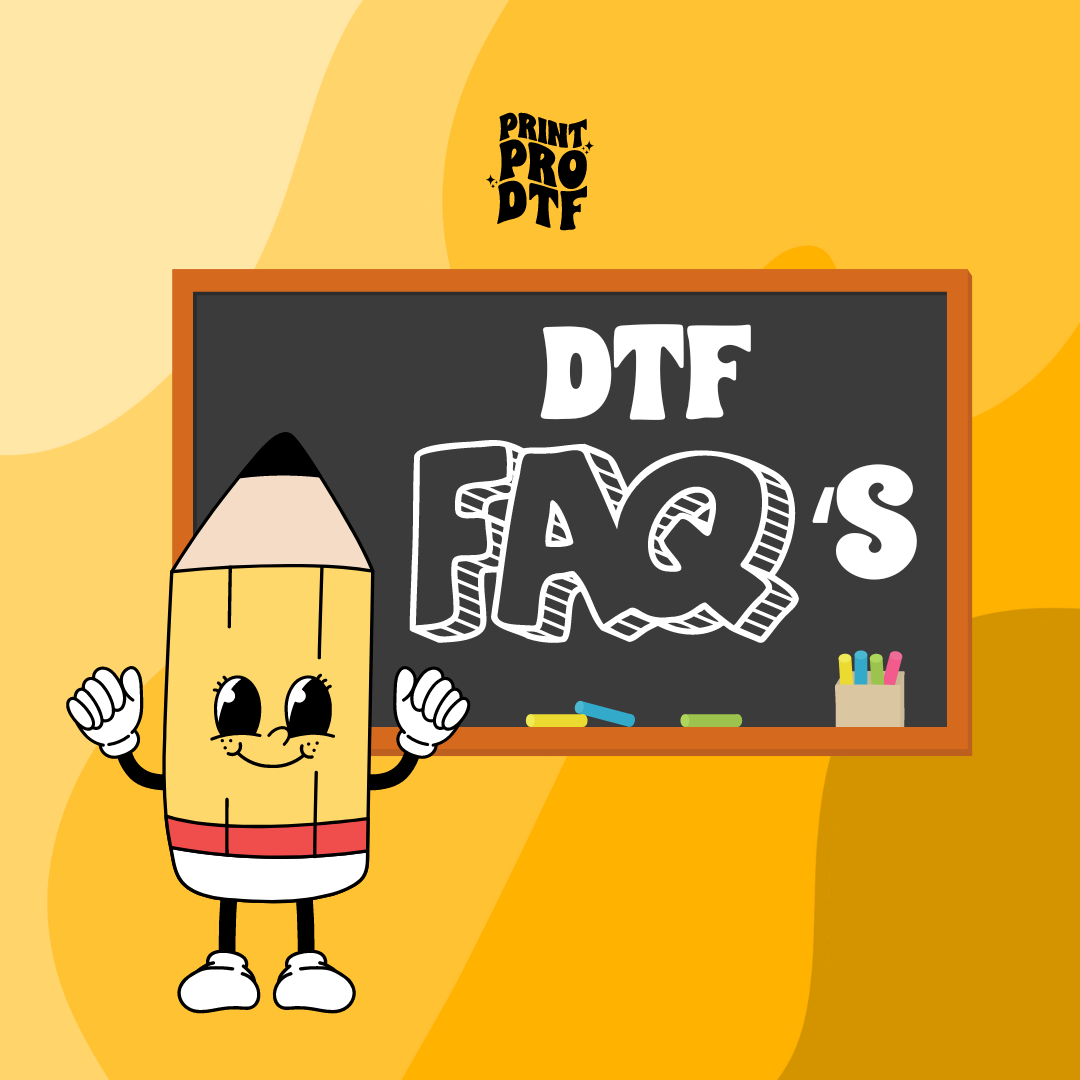 Most Frequently Asked Questions about DTF – PrintProDTF