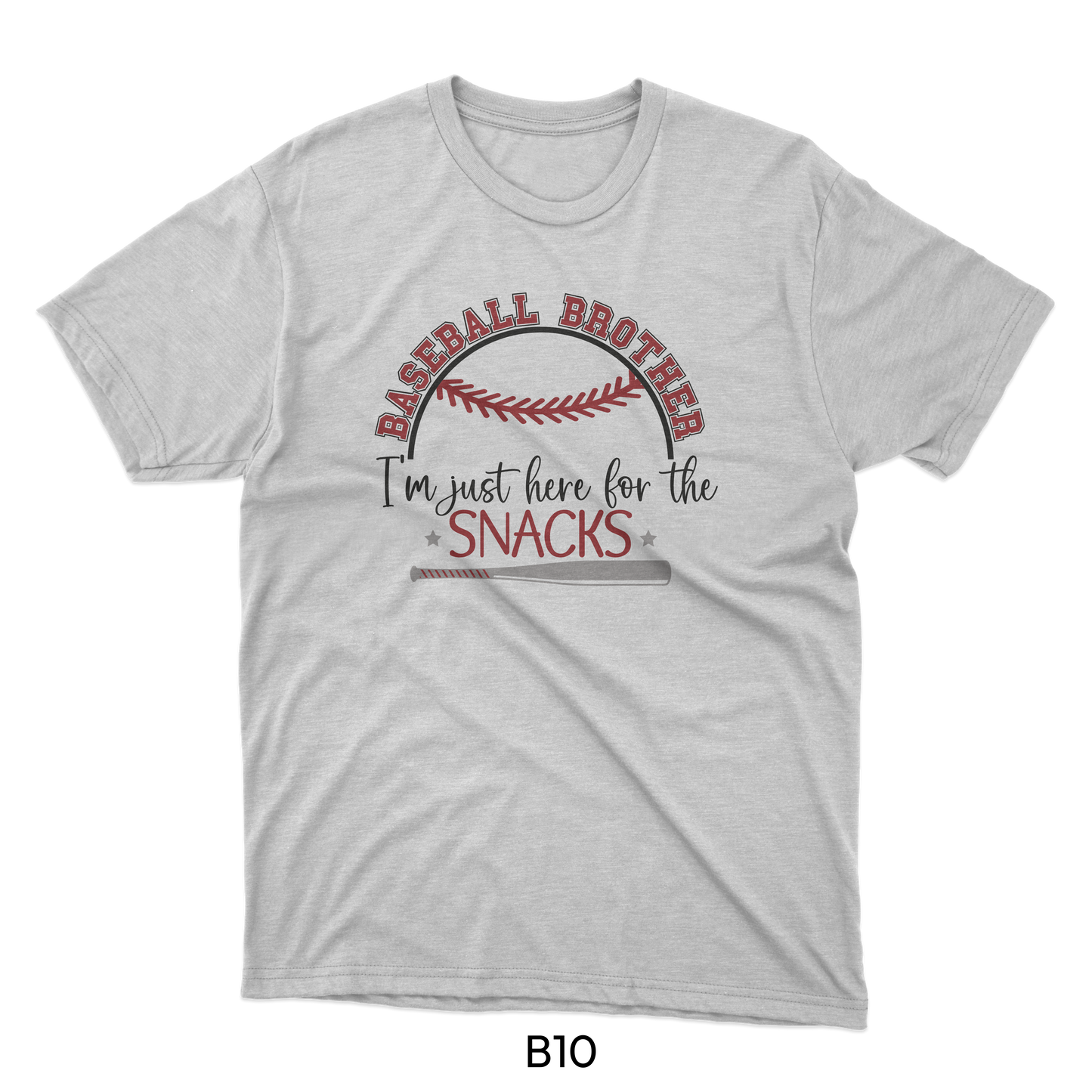 Baseball Brother 'I'm Just Here for the Snacks' - Baseball Design (B10)