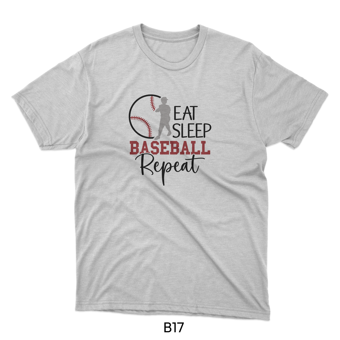 Eat Sleep Baseball Repeat - Baseball Design (B17)