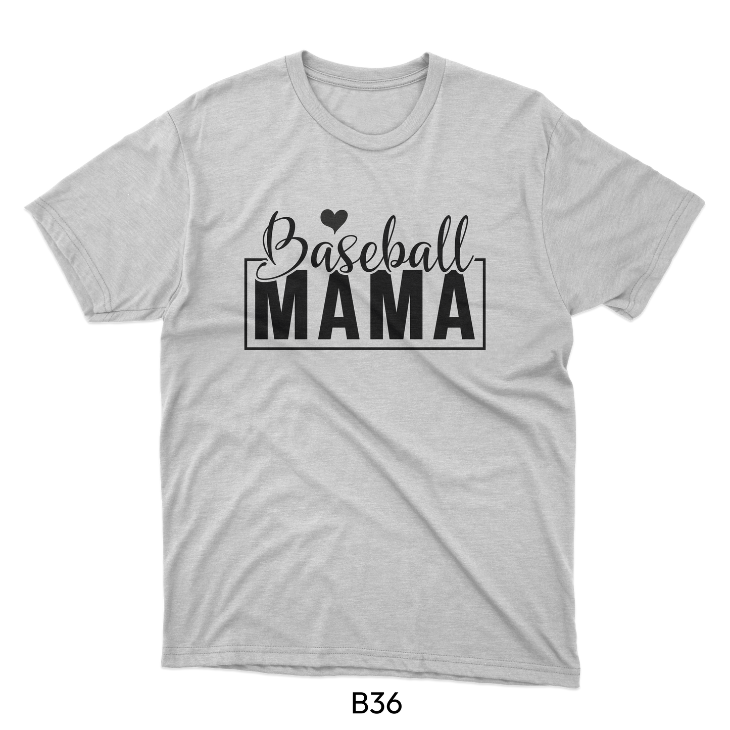 Baseball Mama - Baseball Design (B36)