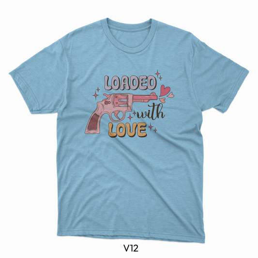 Loaded With Love Design (V12)